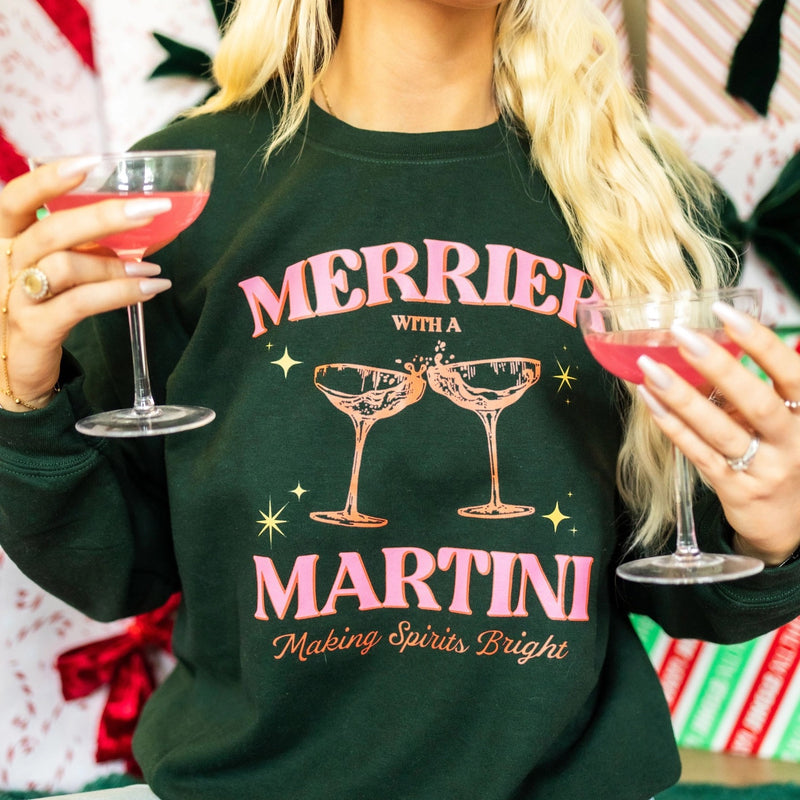 Merrier Martini Forest Green Sweatshirt